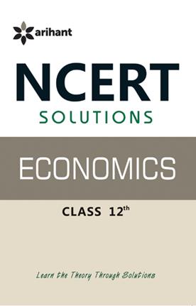 Arihant NCERT Solutions Economics for Class XII